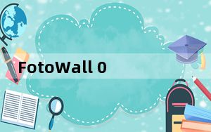 FotoWall 0.9.0 英文绿色免费版_FotoWall 0.9.0 英文绿色免费版免费下载