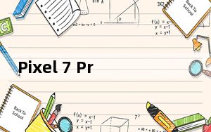 Pixel 7 Pro 的显示驱动程序可以显示隐藏的 Android 13 设置