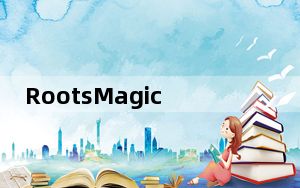 RootsMagic7_族谱制作软件 V7.6.1.0 官方版_RootsMagic7_族谱制作软件 V7.6.1.0