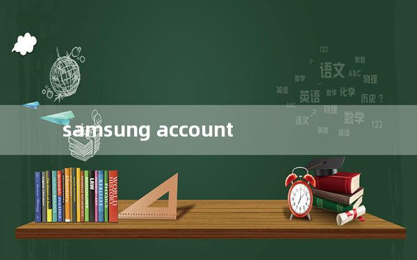 samsung account_samsung apps